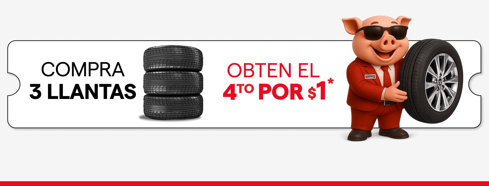 COMPRA 3 LLANTAS, OBTÉN EL 4TO POR $1*