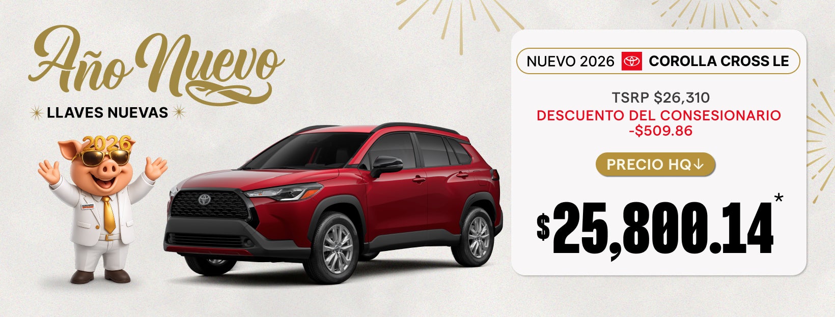 Año Nuevo - Nuevo 2026 - Corolla Cross LE