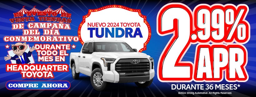 Nueva Toyota Tundra 2024 2.99% APR durante 36 meses*