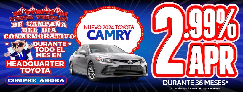 Nuevo Toyota Camry 2024 2.99% APR durante 36 meses*