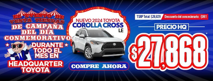 Nuevo Toyota Corolla Cross LE 2024 PRECIO HQ $27,868*